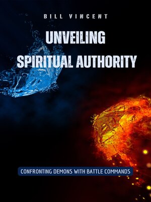 cover image of Unveiling Spiritual Authority